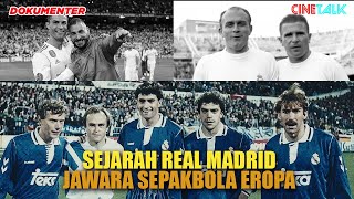 REAL MADRID SI TUKANG BORONG LIGA CHAMPIONS DARI JAMAN DI STEFANO PUSKAS HINGGA EL GALACTICO RONALDO [upl. by Yrdnal976]