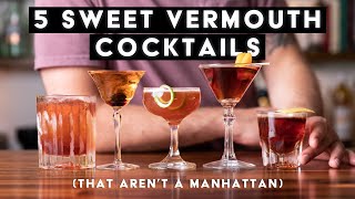 5 Excellent sweet vermouth cocktails that arent a manhattan [upl. by Ollecram]