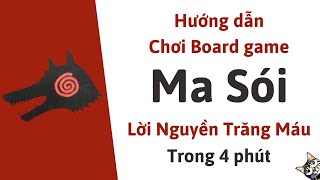 Hướng Dân Chơi Ma Sói Lời Nguyền Trăng Máu trong 4 phút [upl. by Lilybel]