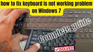 how to fix keyboard is not working problem on Windows 7 [upl. by Akalam]