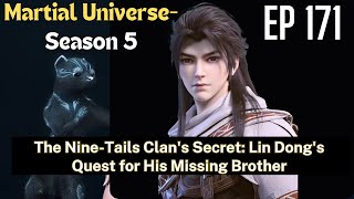 EP171 The NineTails Clans Secret Lin Dongs Quest for His Missing Brother [upl. by Melena]