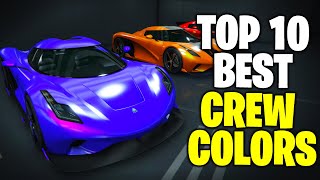 TOP 10 BEST CREW COLORS IN GTA 5 ONLINE [upl. by Maretz]