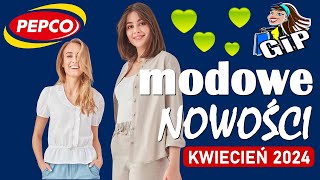 PEPCO  Nowa Kolekcja  Kwiecień 2024  Modowe Nowości [upl. by Noek]