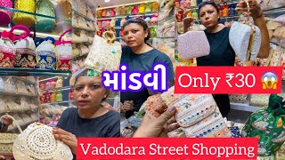 ₹30😱Cheapest vadodara local street shopping🛍Rashi Bags [upl. by Allerym634]