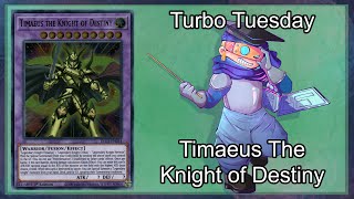 TIMAEUS THE KNIGHT OF DESTINY  Turbo Tuesday 102020 [upl. by Booma687]