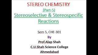 Stereoselective amp Stereospecific Reactions [upl. by Kcirreg]