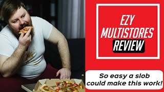 Ezy Multistores Review  See How to Set Up Ecom Stores Fast In My Ezy Multistores Review [upl. by Nylyahs]