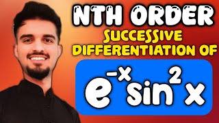 2691000 Nth Order Successive Differentiation of exsin2x Differential Coefficient Explained [upl. by Naillik970]