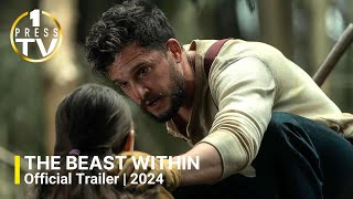 The Beast Within Official Trailer 2024 [upl. by Dunston]