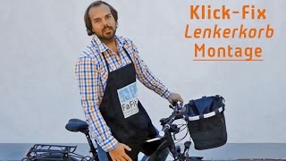 Klickfix Montage So befestigst du deinen Lenkerkorb am Fahrrad [upl. by Anelys933]