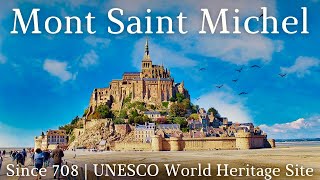 Discover the Mysteries of Mont Saint Michel Myth or Reality  Mont Saint Michel Documentary [upl. by Htebezile]