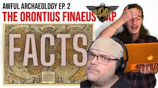 Awful Archaeology Ep 2 The Orontius Finaeus Map by Miniminuteman  Reaction [upl. by Kristen]