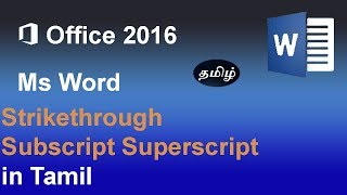 Superscript Subscript Strikethrough MS Word 2016 in Tamil [upl. by Balliol]