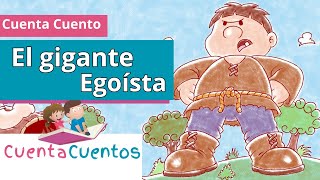 Cuento infantil EL GIGANTE EGOÍSTA  Nuestro niño interior [upl. by Ier]