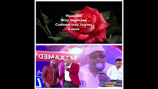 Mohamed BK nolosha cusub soo dhawee with lyrics [upl. by Nyltiak]