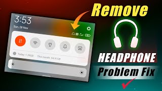 How to Remove Headphone Symbol  Earphone Mode Ko Kaise Hataye  Earphone Mode Off  Redmi and Mi [upl. by Abrahamsen487]