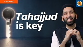 It Actually Starts with Tahajjud  Khutbah by Dr Omar Suleiman [upl. by Ecnaret]