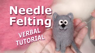 How to needle felt a cat  Easy to follow Needle Felting Tutorial [upl. by Baruch]