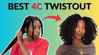 The BEST 4C Hair TWIST OUT [upl. by Oilerua]