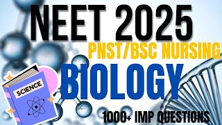 NEET BIOLOGY CLASS 2025  50 MCQ NCERT QUESTION SOLUTIONS  PNSTBSC NURSING [upl. by Russ]