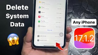 How to Delete System Data on any iPhone iOS 1712 [upl. by Gilchrist]