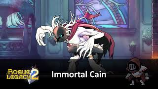 Miharks Best VGM 0541  Rogue Legacy 2  Immortal Cain [upl. by Faires]