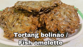 Tortang bolinaofish omelette [upl. by Baynebridge]