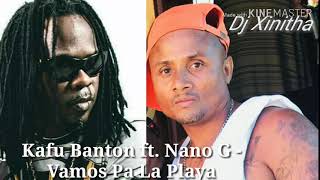 Kafu Banton ft Nano G  Vamos Pa La Playa Remix  Dj Xinitha La Queen de la Mazclas [upl. by Esilrahc860]