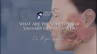 What are the symptoms of salivary gland cancer [upl. by Daria]