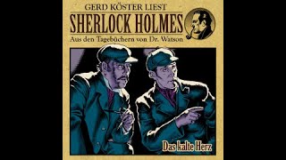 Das kalte Herz Sherlock Holmes Hörbuch [upl. by Navad]