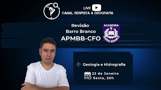 Live Especial Barro Branco APMBBCFO  Geologia e Hidrografia [upl. by Hanafee]