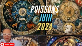 Horoscope Poisson Juin 2024 [upl. by Sajovich998]