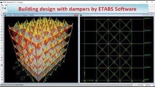 Building design with dampers by ETABS Software [upl. by Jephthah]