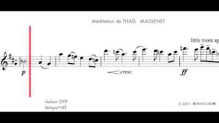 la meditation de Thais MASSENET tempo 45 violon OFF [upl. by Schenck773]