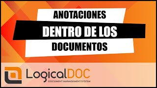 Cómo anotar documentos con LogicalDOC Gestión de Documentos [upl. by Wise]