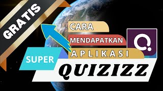 CARA MENDAPATKAN QUIZIZZ SUPER GRATIS DENGAN MUDAH [upl. by Sredna]