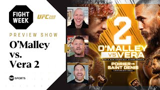 OMalley vs Vera 2 🏆 Poirier vs SaintDenis 🔥 UFC299 Preview Show With Special Guest MVP 😮‍💨 [upl. by Ahtimat671]