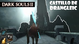 Dark Souls 2 guia SANTUARIO DE INVIERNO  CASTILLO DE DRANGLEIC  Cómo entrar al castillo  Ep54 [upl. by Salvadore295]