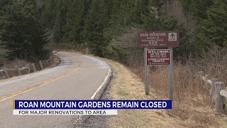 Areas of Roan Mountain State Park to be closed for months this summer [upl. by Mariand]