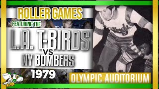 1979 Roller Games LA TBirds vs New York Bombers 9694 [upl. by Bui]