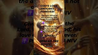 Gods Love Endures Forever 1 John 15 Psalms 1071 🙏✝️🕊godlove biblequotesmotivationshorts [upl. by Yriek850]