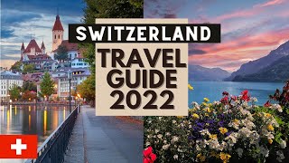 10 Best Places to Visit in Switzerland in 2022 [upl. by Rhett261]