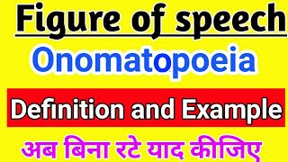 Onomatopoeia figure of speech definition and examples  Class12 English Grammar Hindi अनुवाद साथ [upl. by Kcaz]