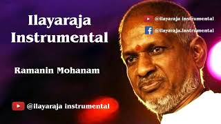 Ramanin Mohanam  Ilayaraja Instrumental [upl. by Ayrolg]