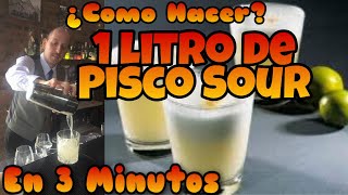 COMO HACER 1 LITRO DE PISCO SOUR EN 3 Minutos👌 [upl. by Ruel82]