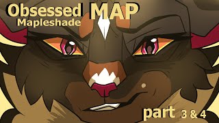 Obsessed  Mapleshade AU MAP  Parts 3 amp 4 [upl. by Damal799]