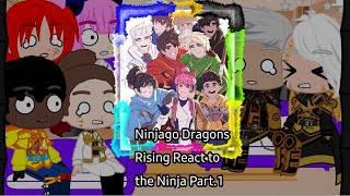 Ninjago Dragons Rising React to the Ninja 《Part1》 [upl. by Nahtanod]