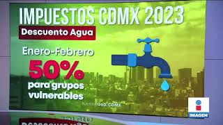 Anuncian descuentos en pago de predial tenencia y agua para este 2023  Noticias con Yuriria Sierra [upl. by Nnave19]