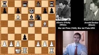 Alberic OKelly de Galway vs Arnold Denker  Mar del Plata 1948 [upl. by Oilisab969]