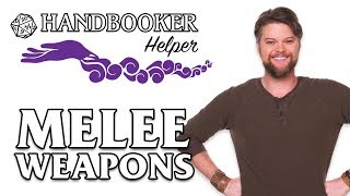 Handbooker Helper Melee Weapons [upl. by Howenstein856]